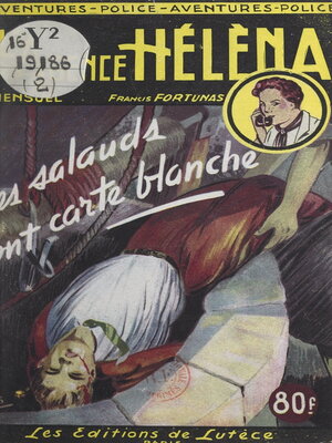 cover image of Les salauds ont carte blanche